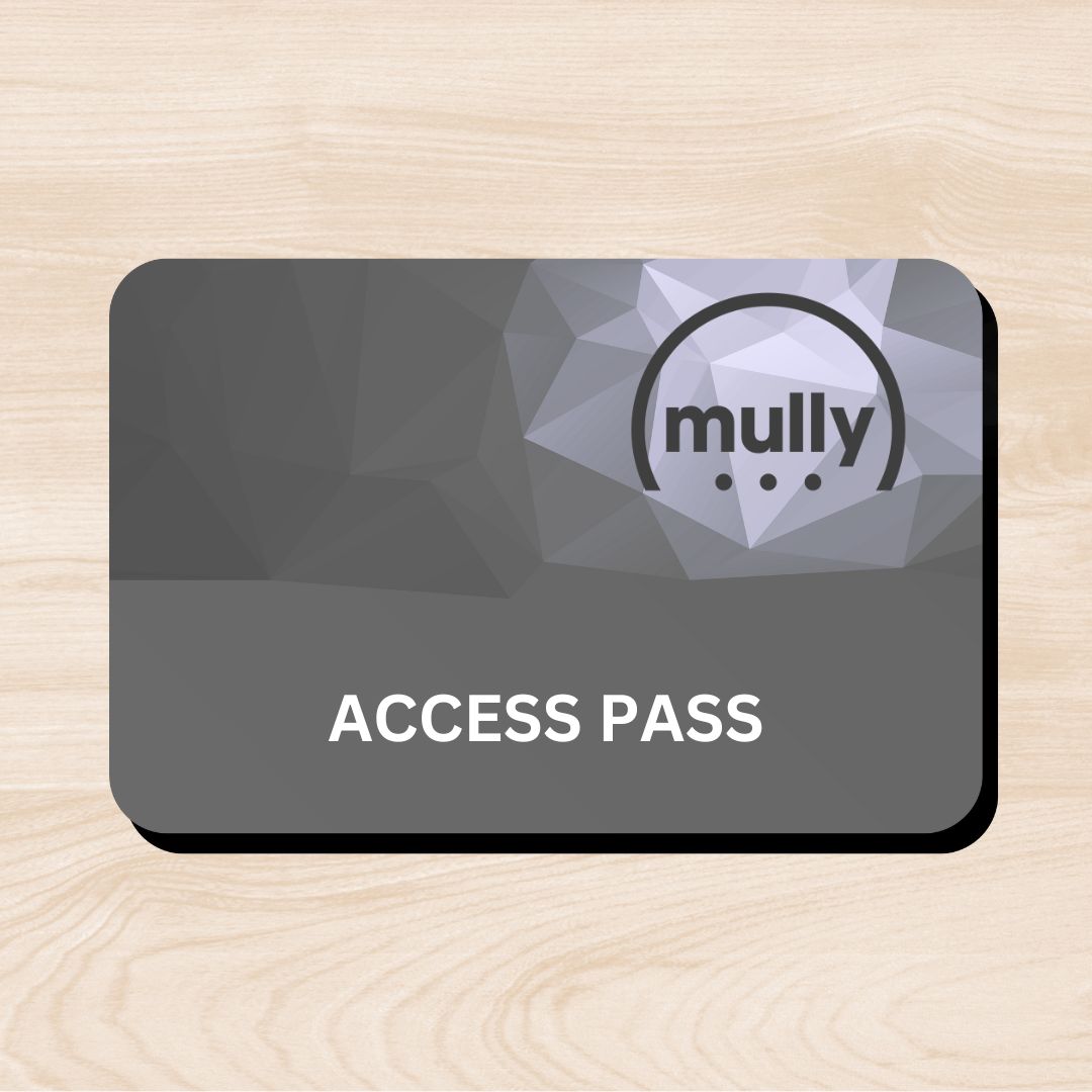 Mully Access Pass (Pre-Sale)