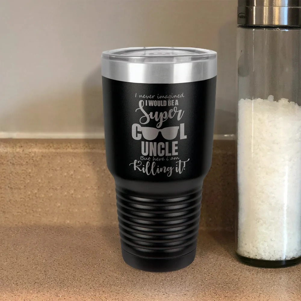 Personalized Stainless Steel Tumbler A Super Cool Person