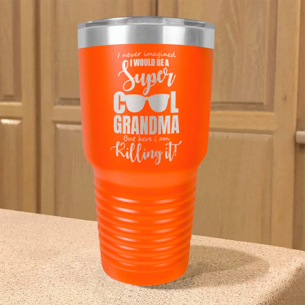 Personalized Stainless Steel Tumbler A Super Cool Person